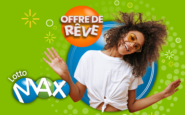 Offre de rêve