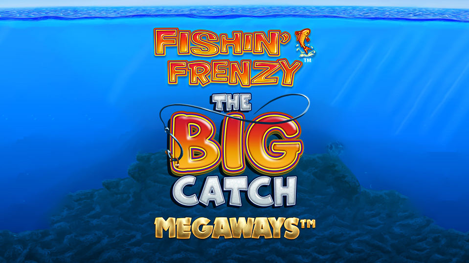 fishin frenzy big catch megaways