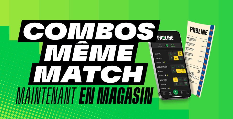 Combos même match maintenant en magasin